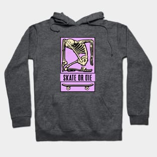 Skeleton Skate or Die (light pink bg) Hoodie